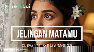 Download lagu JELINGAN MATAMU - Biduanita Saloma  (cover) mp3