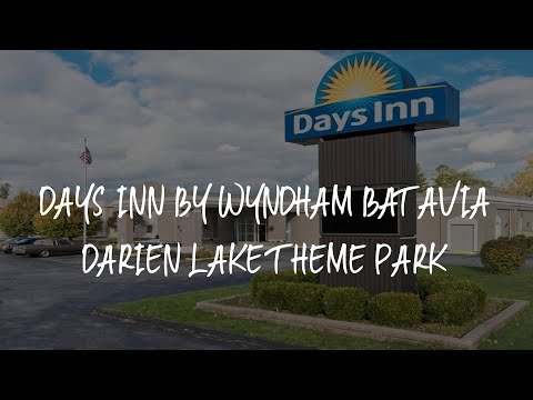 Days Inn by Wyndham Batavia Darien Lake Theme Park Review - Batavia , United States of America