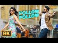 Follow Follow 8K Video Song Nannaku Prematho Jr NTR Rakul Preet Singh DSP