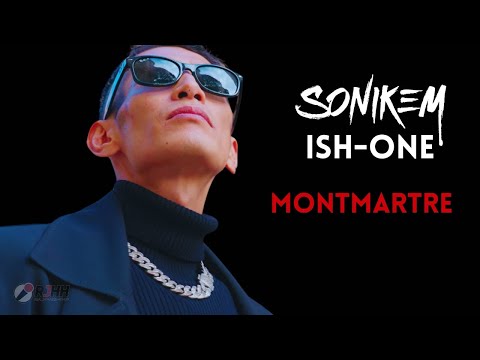 Sonikem x ISH-ONE - Montmartre