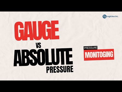 Gauge VS Absolute Pressure - Pressure Monitoring
