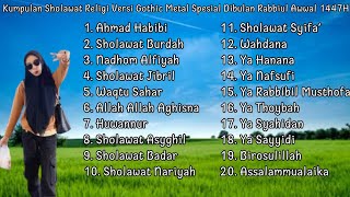Download lagu (Full Album) Kumpulan Sholawat Religi Versi Gothic Metal Spesial Dibulan Rabbiul Awwal 1447H mp3 Download lagu (Full Album) Kumpulan Sholawat Religi Versi Gothic Metal Spesial Dibulan Rabbiul Awwal 1447H mp3