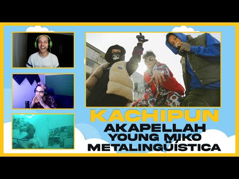Se montó un combo histórico! 🔥 KACHIPUN -  AKAPELLAH YOUNG MIKO METALINGÜÍSTICA