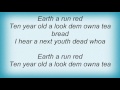 Richie Spice Earth A Run Red Lyrics