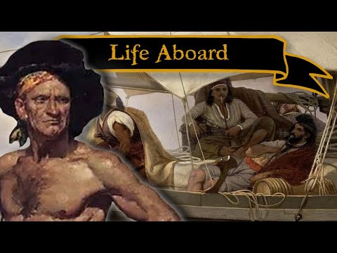 Life Aboard a Pirate Ship