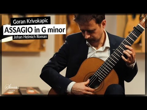 Goran Krivokapic plays Assagio in G minor by Johan Helmich Roman | Siccas Guitars