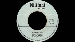 Rock Tone Band - Burne Me Out