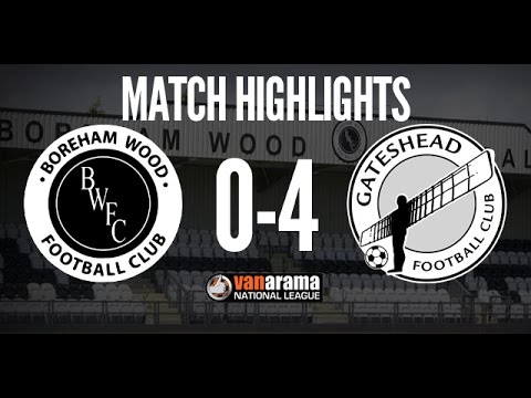 HIGHLIGHTS: Boreham Wood 0-4 Gateshead (22/04/17)