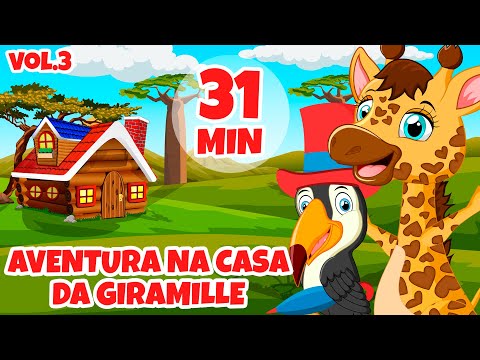 Aventura na casa da Giramille Vol. 3 - Giramille 31 min | Desenho Animado Musical