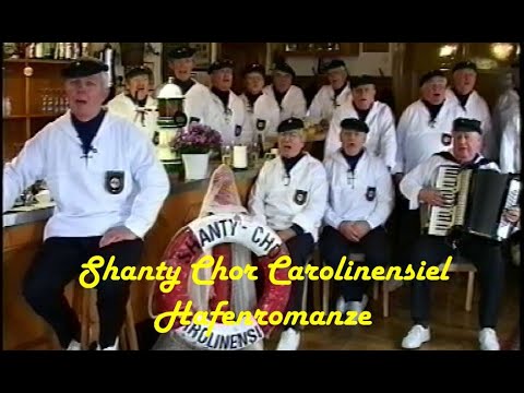 Shanty Chor Carolinensiel - Hafenromanze