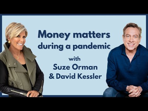 Financial guru, Suze Orman joins David Kessler to  give tips on money matters during  a pandemic