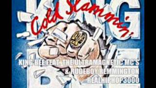 King Bee With The Ultramagnetic MC's & Rudeboy Remmington