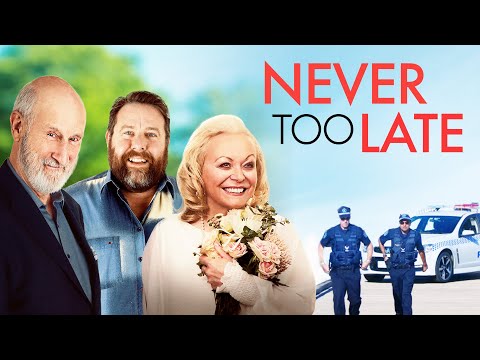 Never Too Late | Heartwarming and Funny Drama |  James Cromwell | Dennis Waterman