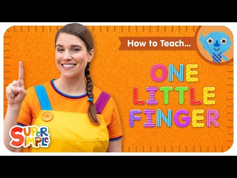How To Teach "One Little Finger" - The Perfect Song For Preschoolers!