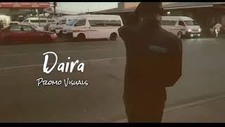 Daira Music Video