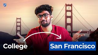 How I Used College to Land a Job in San Francisco?