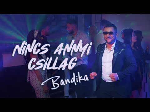 Bandika-Nincs annyi csillag   (Official Music Video)