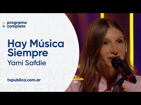 Olivia Wald, Florian, Luz Gaggi, Mía Folino, Anaís Castro y Yami Safdie - Hay Música Siempre