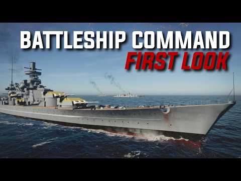 Battleship Command First Look! || New Battleship Simulator!