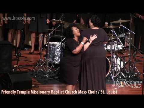 James Ross @ Melody Jefferson - "Friendly Temple Mass Choir" - www.Jross-tv.com (St. Louis)