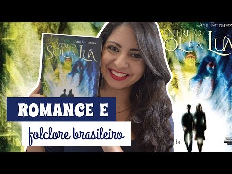 ROMANCE E MITOLOGIA TUPI-GUARANI: RESENHA E SORTEIO DE ENTRE O SOL E A LUA | MINHA VIDA LITERRIA