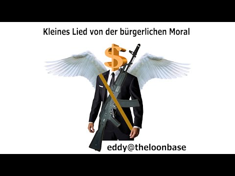 Kleines Lied von der bürgerlichen Moral Video-Thumbnail von YouTube