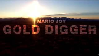 Mario Joy - Gold Digger (lyric video)