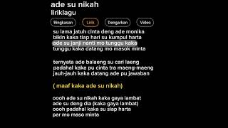 Download lagu maaf Kaka Ade su nikah😐 mp3
