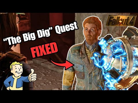 How to Fix ALL Bugs / Glitches for "The Big Dig" Quest - Fallout 4