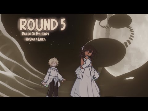 ☆: 𝗥𝗼𝘂𝗻𝗱 𝟱… 𝗯𝘂𝘁 𝗶𝘁’𝘀 𝗛𝘆𝘂𝗻𝗮 + 𝗟𝘂𝗸𝗮!!   (𝗚𝗮𝗰𝗵𝗮 𝗟𝗶𝗳𝗲 𝟮)    🪐