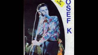 Josef K - Revelation