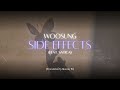 [Thaisub] WOOSUNG – Side Effects (feat. Satica)