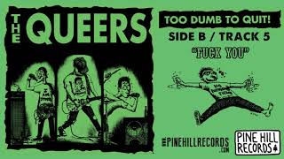 The Queers - "Fuck You"
