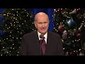 2018 Christmas Devotional president Nelson speaks