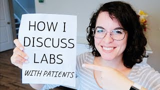 HOW I EXPLAIN LAB WORK TO PATIENTS | Family Nurse Practitioner