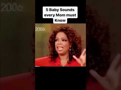 5 baby sounds every mom must know