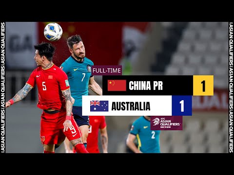 #AsianQualifiers - Group B | China PR 1 - 1 Australia