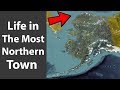 What The Most Northern Town In America Is Like Barrow