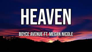 Download lagu Boyce Avenue Ft. Megan Nicole | Heaven (Lyrics)♫ mp3