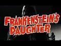 Frankenstein's Daughter (1958) HD | John Ashley | The Original Schlock Classic Sci-Fi Horror Film !
