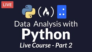  - Data Analysis with Python: Part 2 of 6 - Python Functions and Working with Files (Live Course)