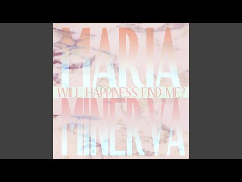 I Don't Wanna Be Discovered (Will Happiness Find Me?)