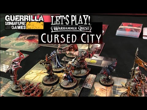 Let's Play! - Warhammer Quest: Cursed City by Games Workshop