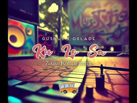Dance Remix at Its Best | GusBus x Oxlade - Ku Lo Sa zouke kompa (remix)
