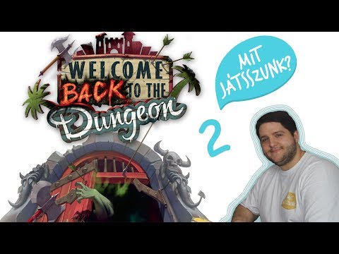 Welcome Back to the Dungeon | Part 2 | A sárkány nem bánt (Mit játsszunk?) - Fun With Geeks