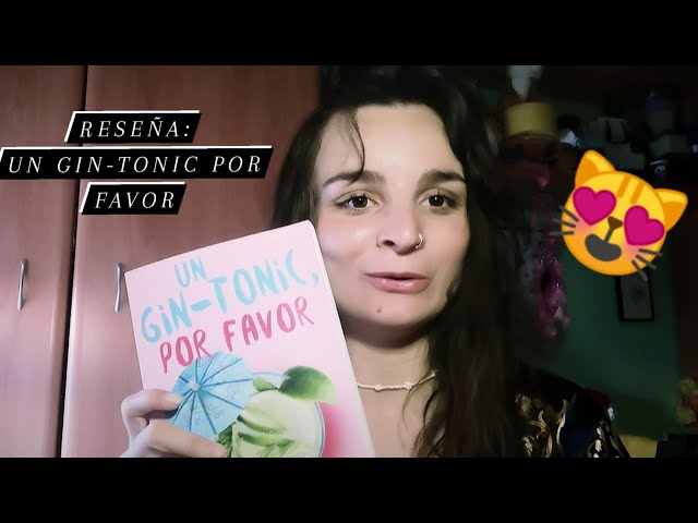 Vídeo relacionado con SONRÍE, POR FAVOR (Saga Un gin-tonic nº 1)