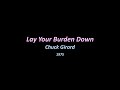 Lay Your Burden Down