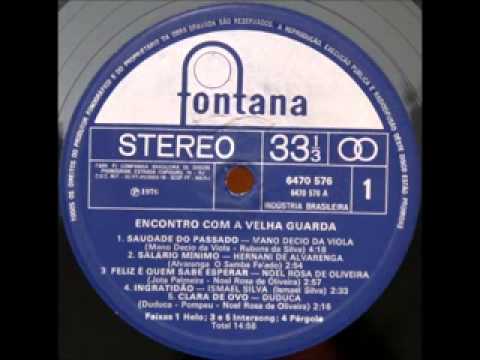 Encontro sambistas da velha guarda - 1976 - Encontro com a velha guarda (completo)