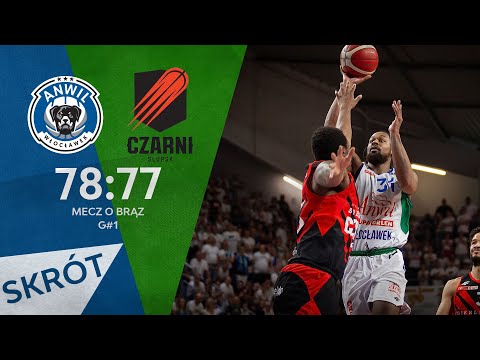 Anwil Włocławek - Grupa Sierleccy Czarni Słupsk 78:77 | Skrót G#1 o brąz