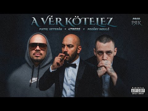 4TRESS x FIATAL VETERÁN x POGÁNY INDULÓ - A VÉR KÖTELEZ (Mashup)
